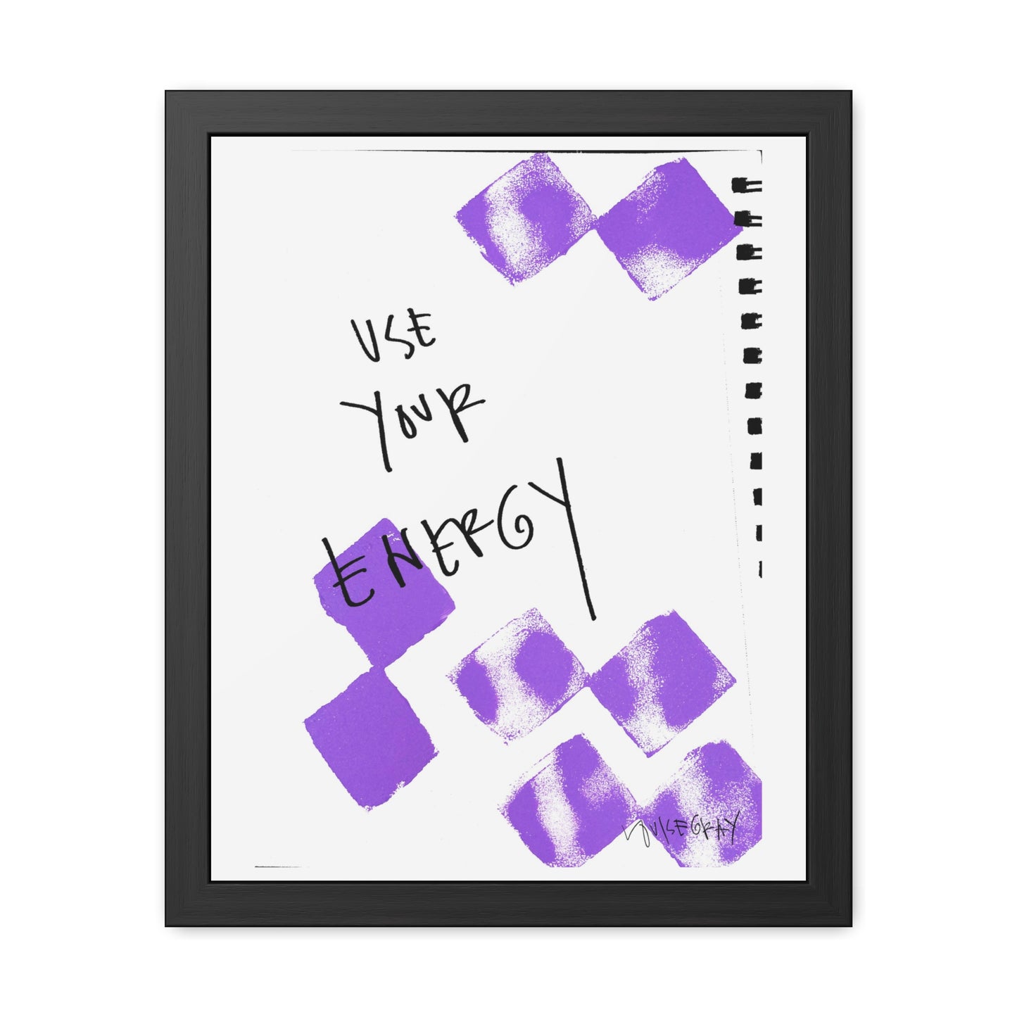 Framed Poster - “Use Your Energy” Art for Home