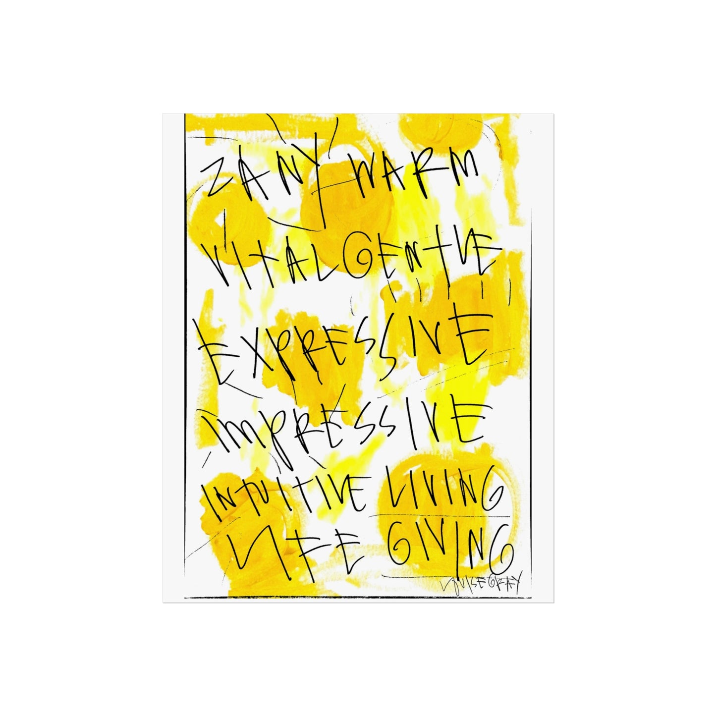"Zany and Warm" Fine Art Poster