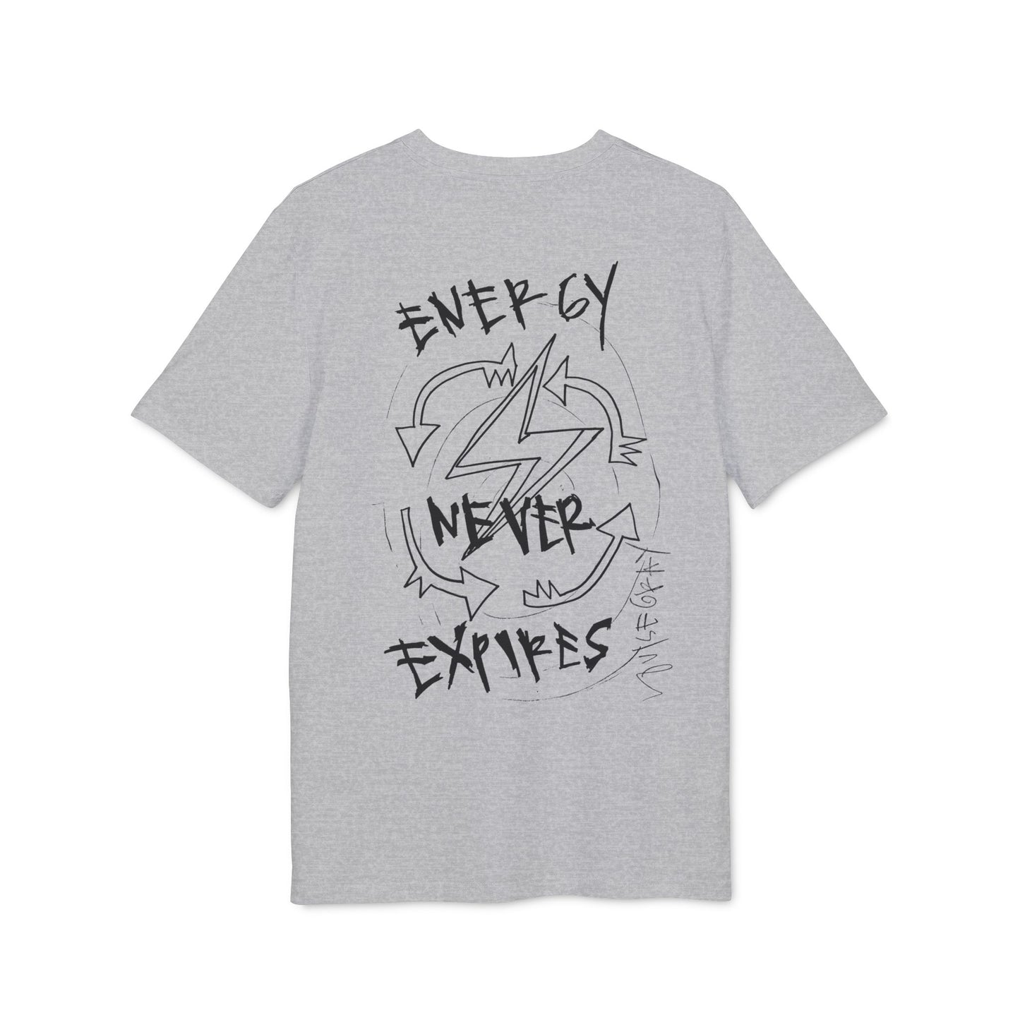Energy Never Expires T-Shirt