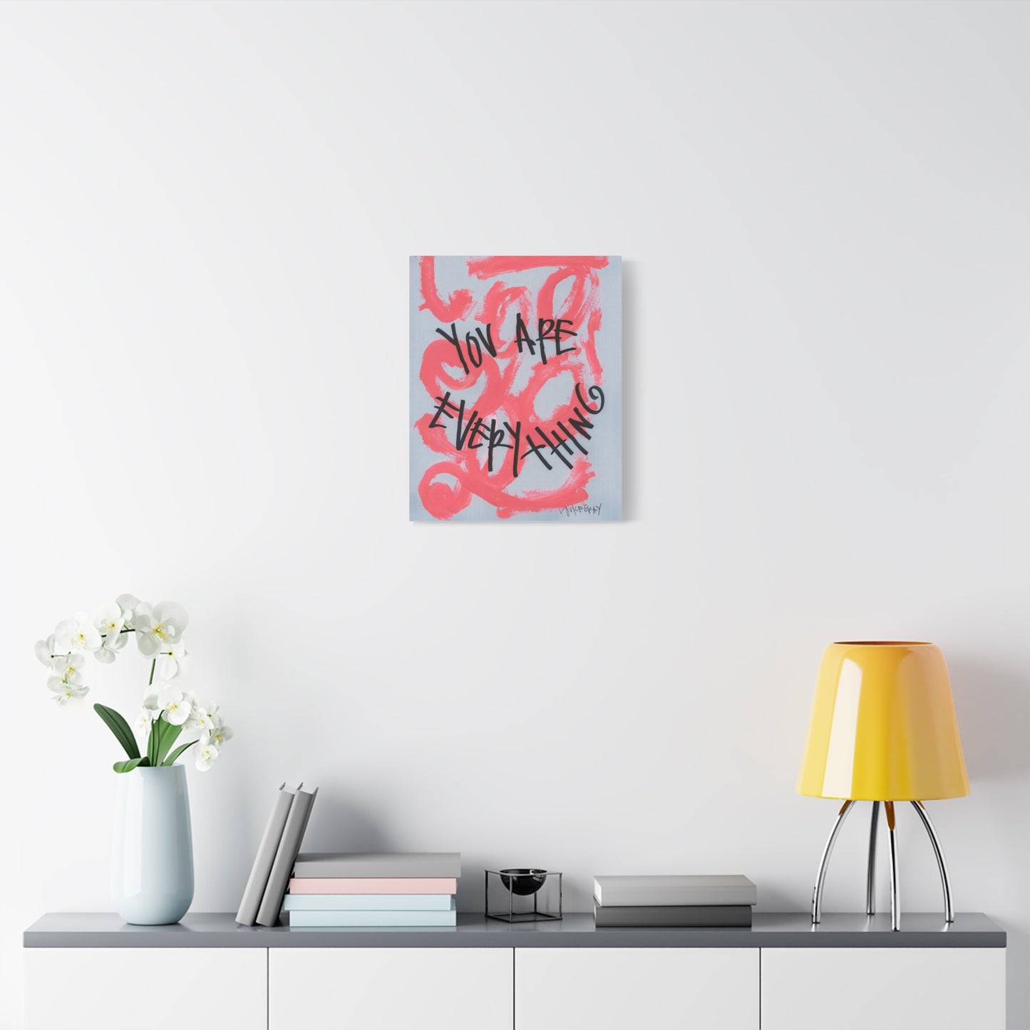 ‘You Are Everything' Canvas Print