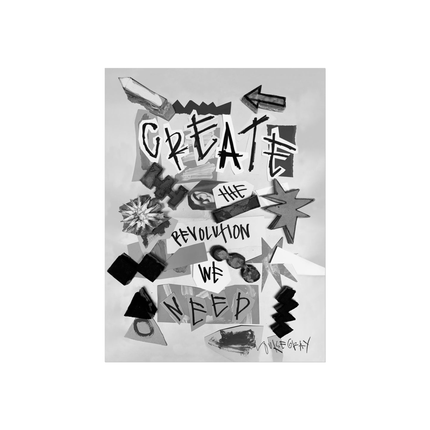 Mono Create The Revolution collage Fine Art Poster