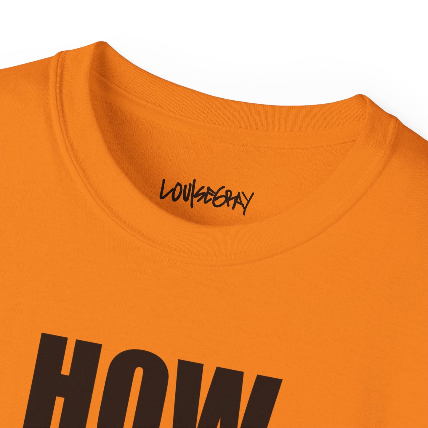 HOW YOU ACT HAS POWER Ultra Cotton Slogan Tee