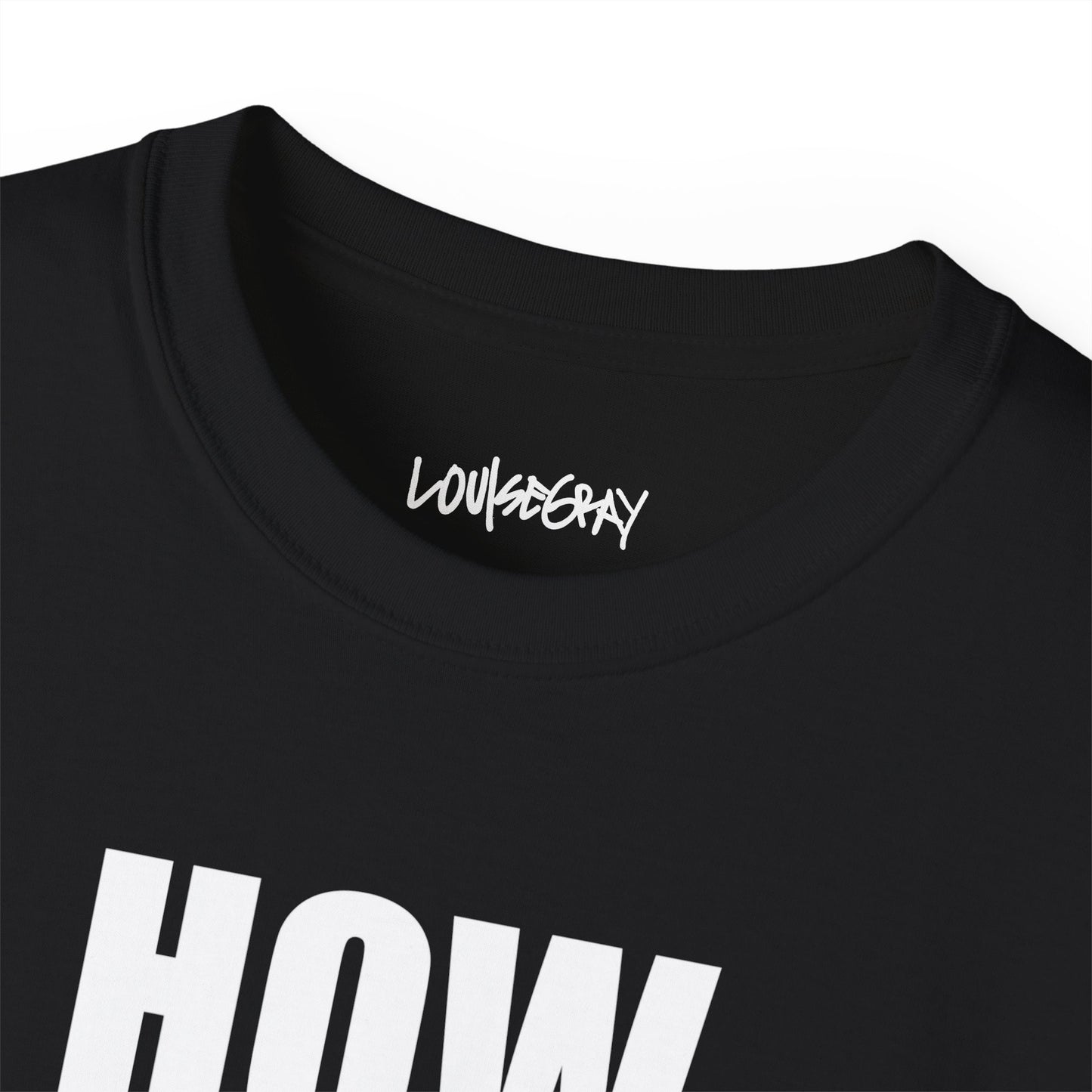 HOW YOU ACT HAS POWER Ultra Cotton Slogan Tee