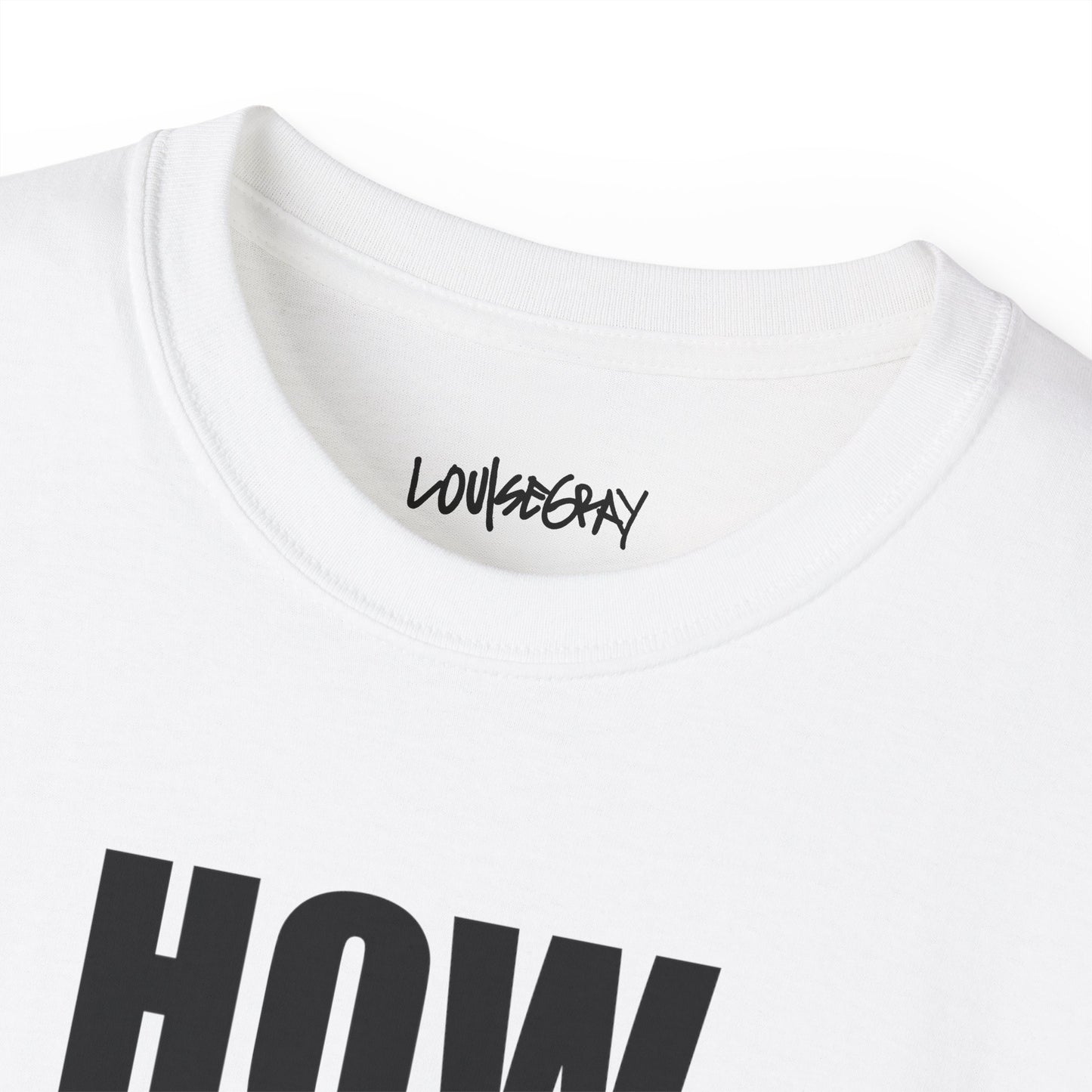 HOW YOU ACT HAS POWER Ultra Cotton Slogan Tee