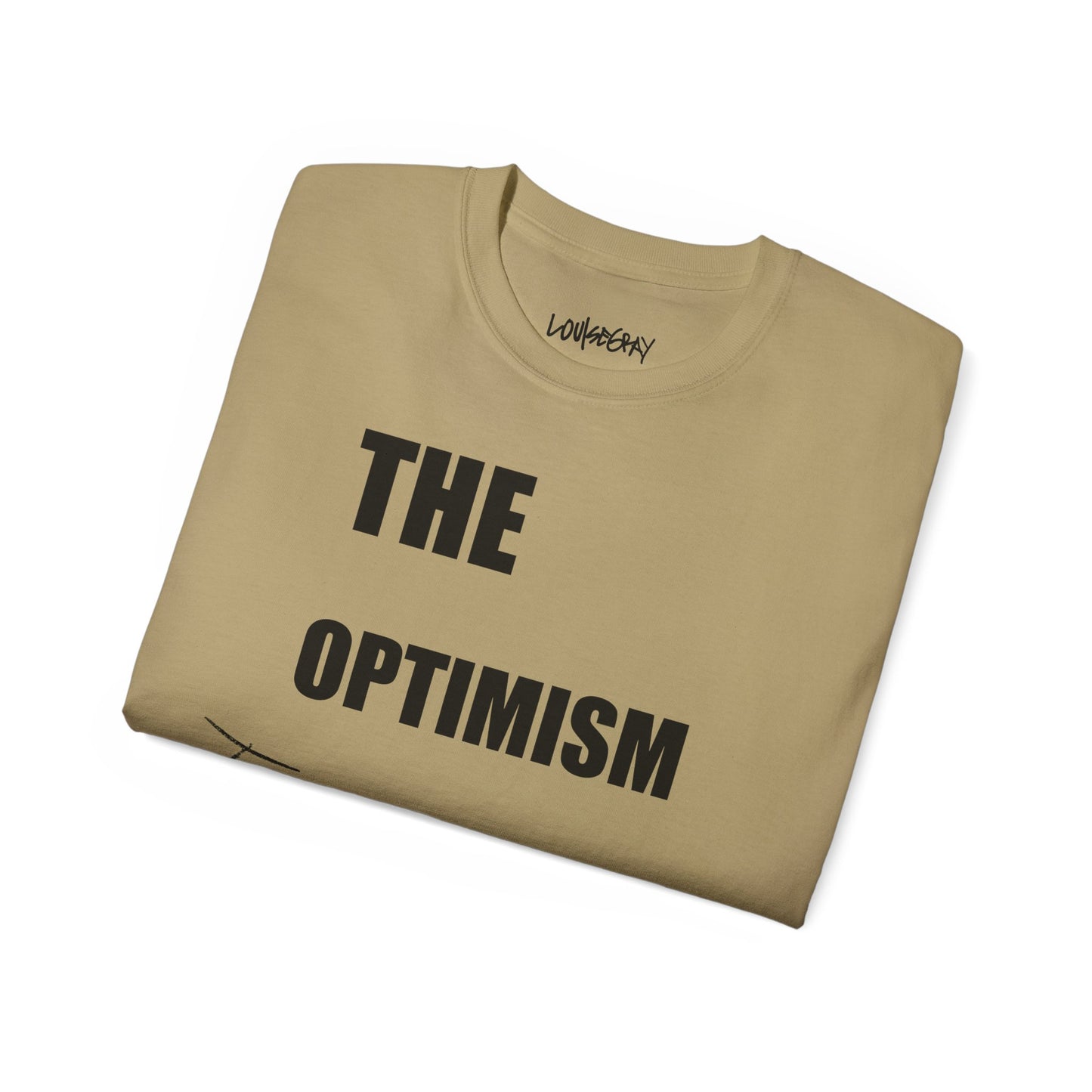 THE OPTIMISM OF IDEAS Ultra Cotton Slogan Tee