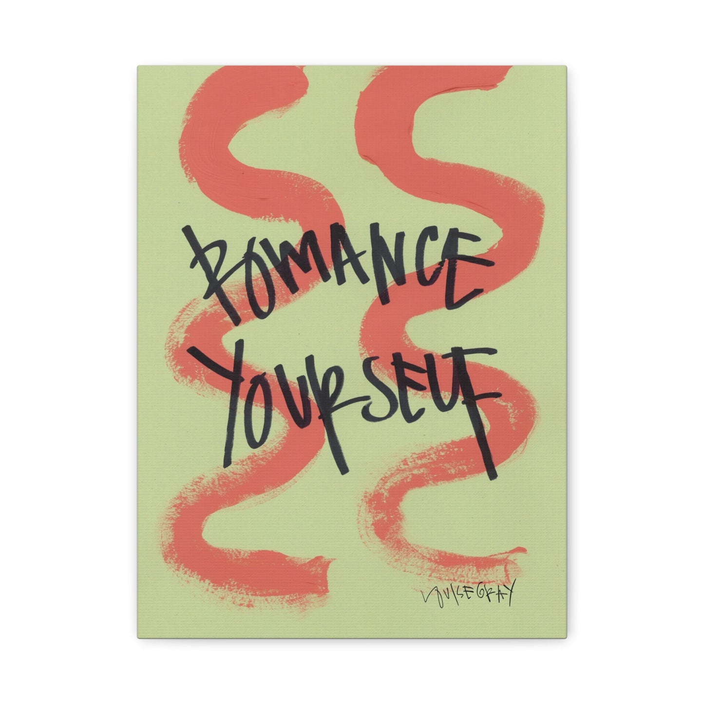 'Romance Yourself' Canvas Print