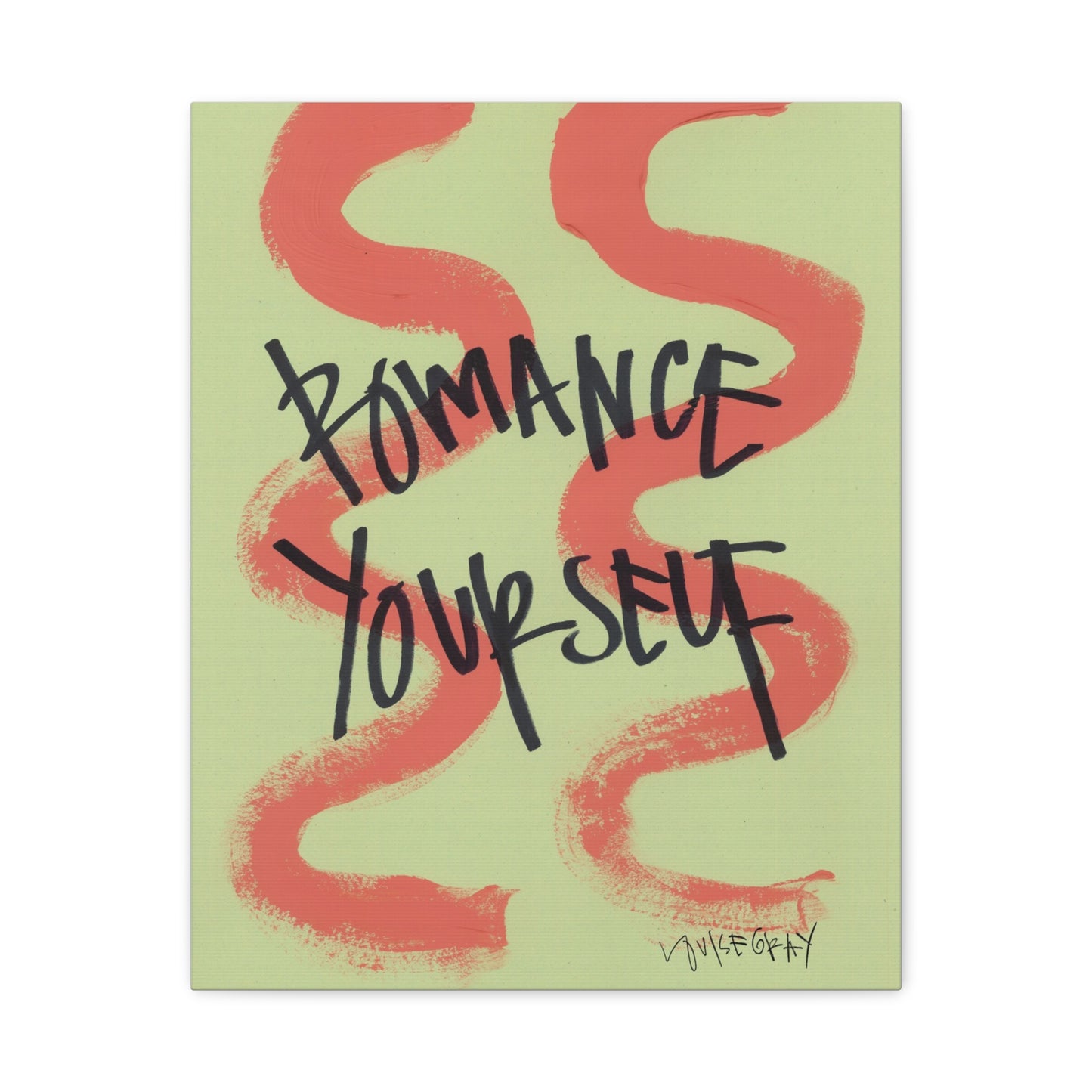 'Romance Yourself' Canvas Print
