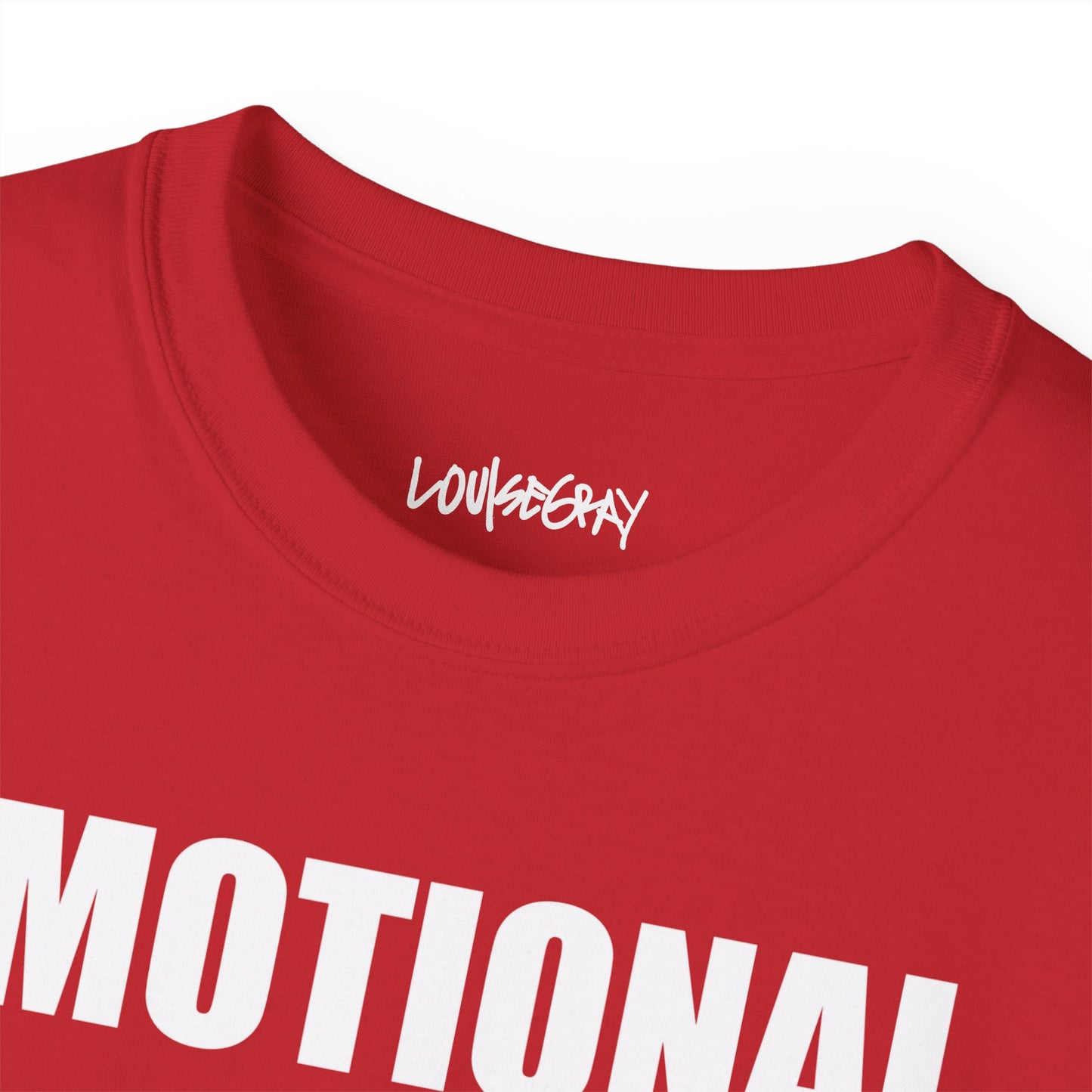 EMOTIONAL CULTURE CHANGE NEEDED Ultra Cotton Slogan Tee