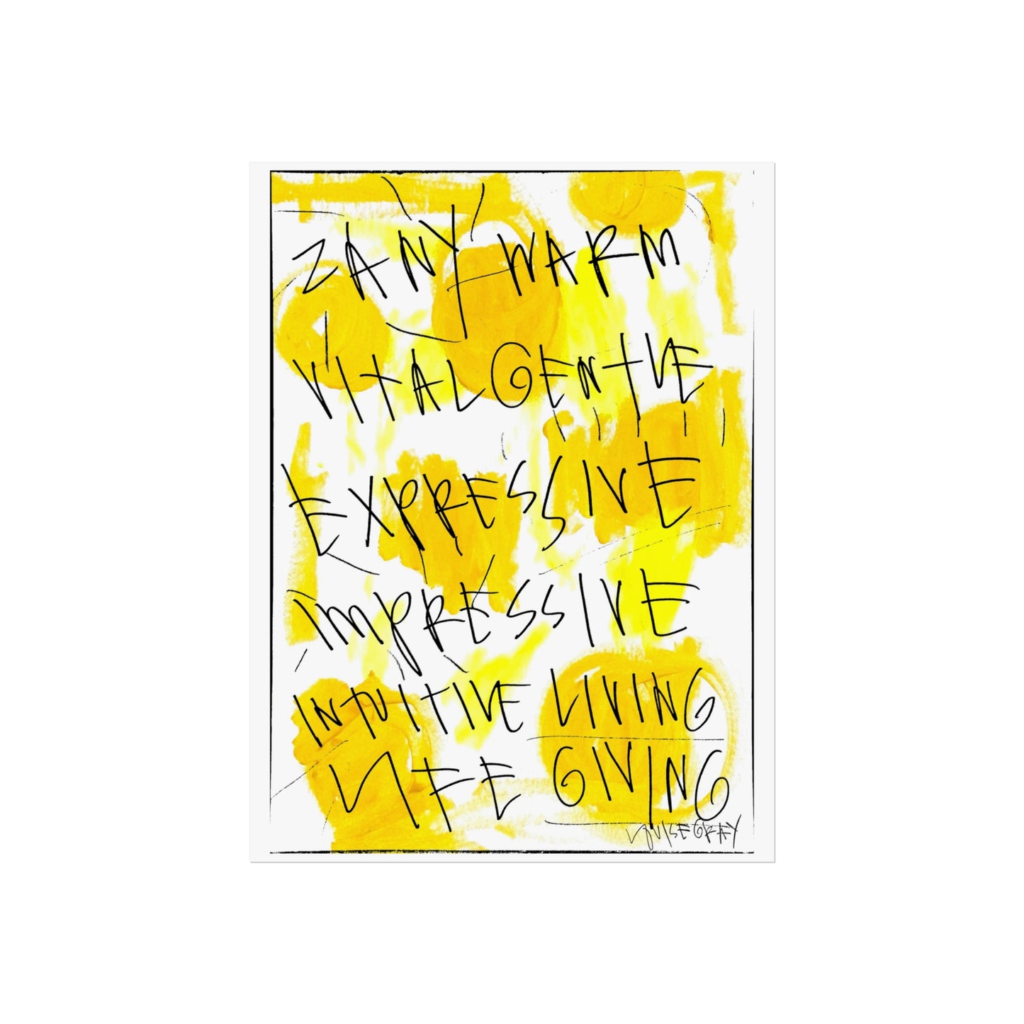 "Zany and Warm" Fine Art Poster