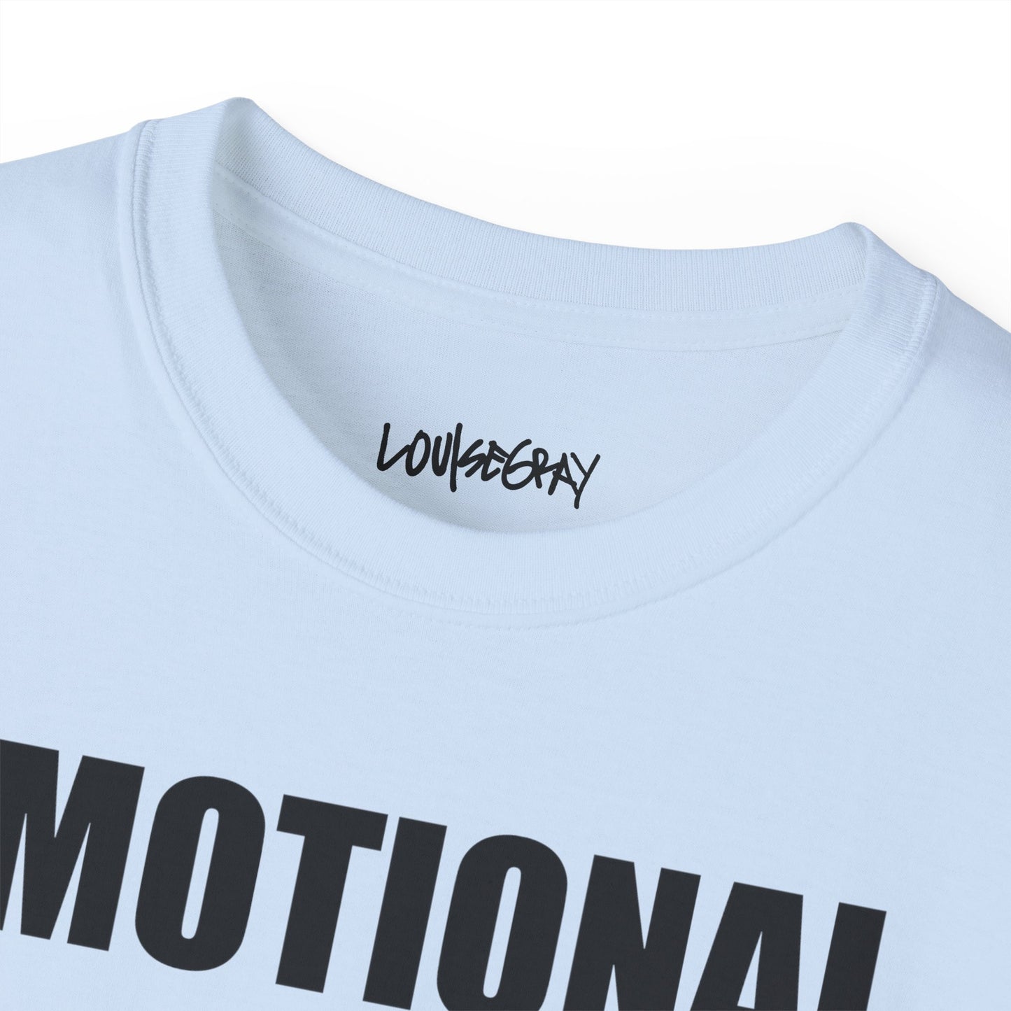EMOTIONAL CULTURE CHANGE NEEDED Ultra Cotton Slogan Tee