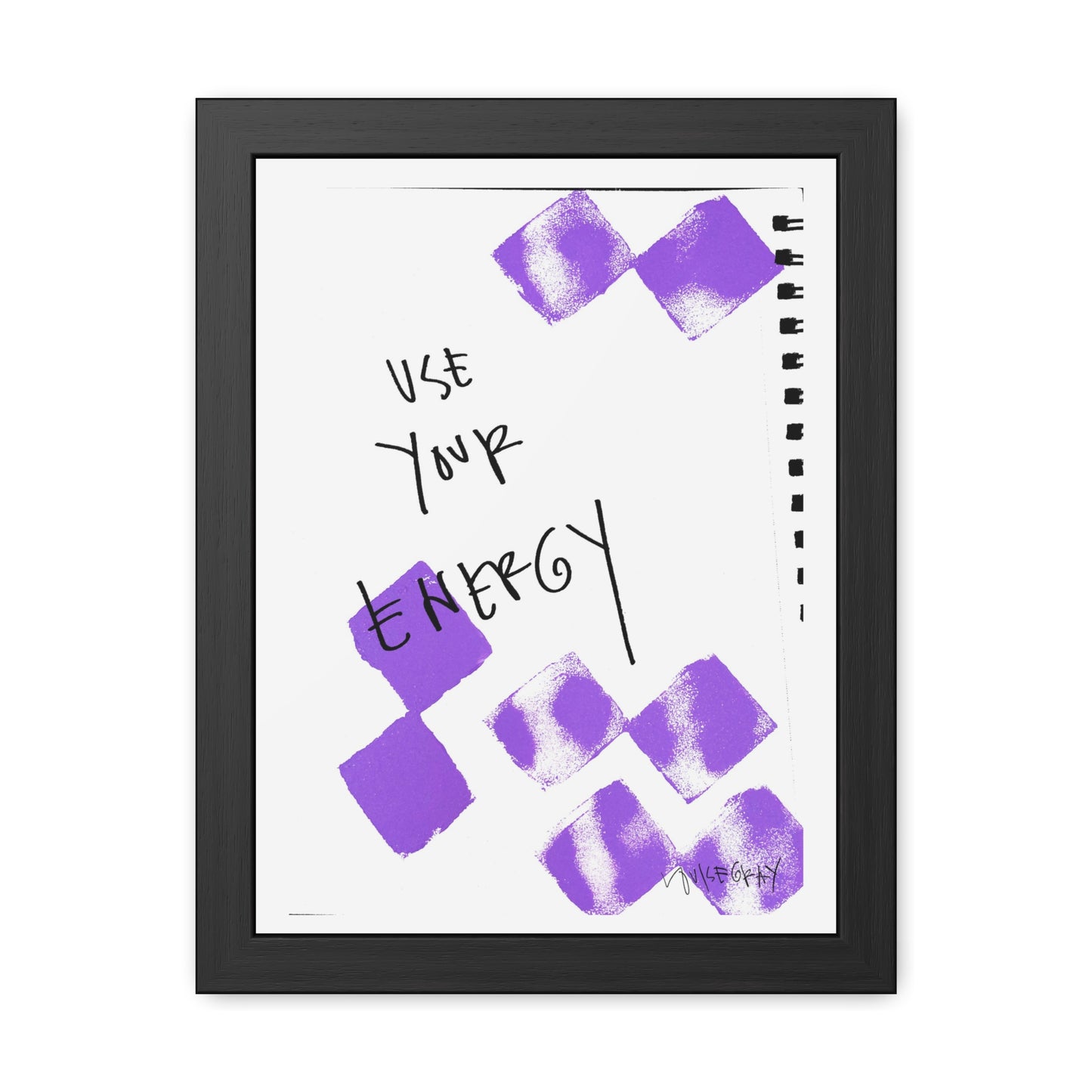 Framed Poster - “Use Your Energy” Art for Home