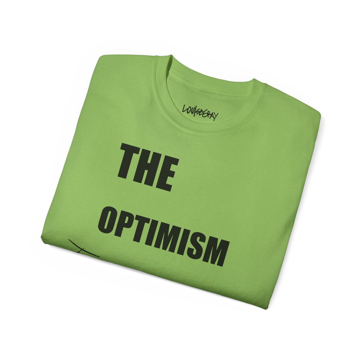 THE OPTIMISM OF IDEAS Ultra Cotton Slogan Tee