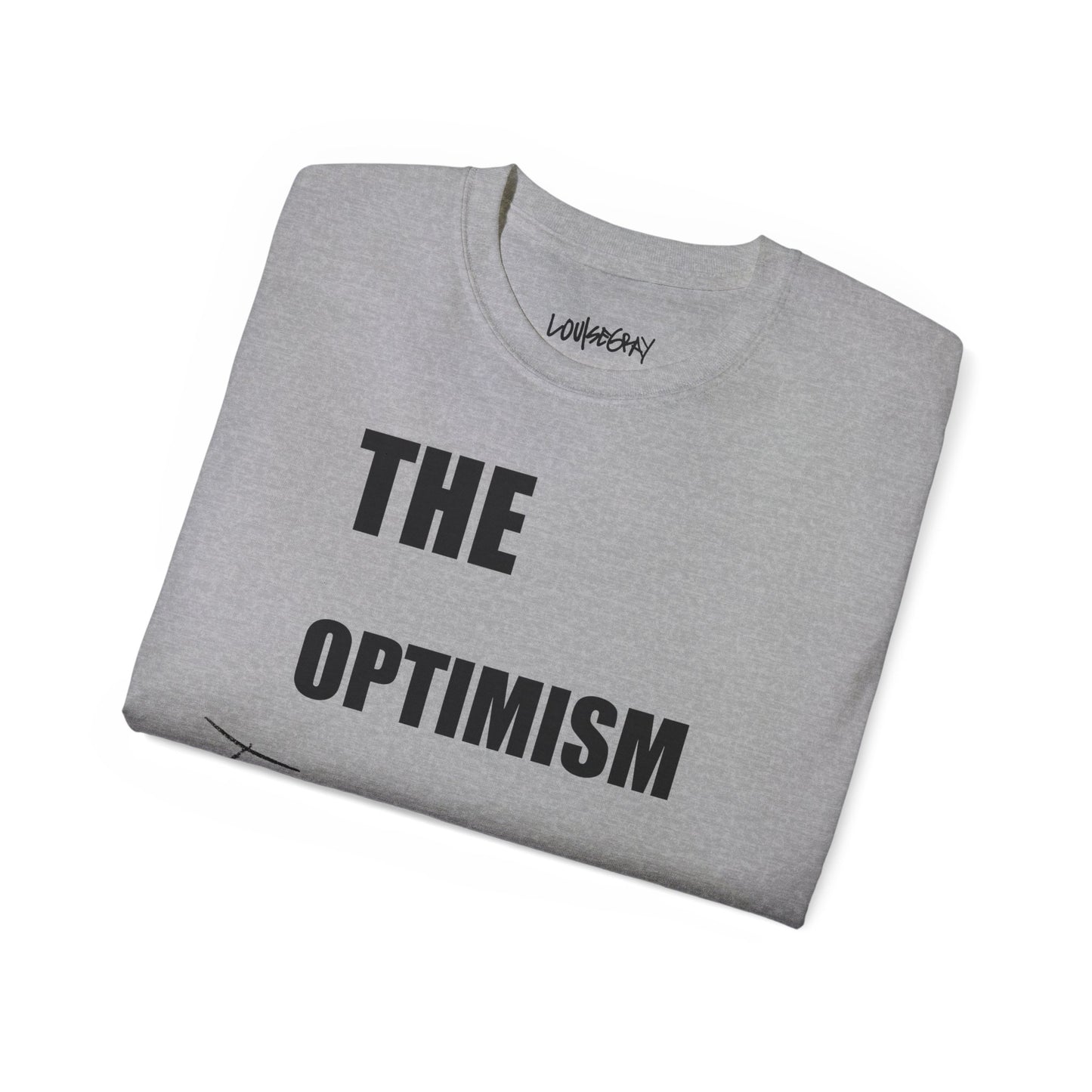 THE OPTIMISM OF IDEAS Ultra Cotton Slogan Tee