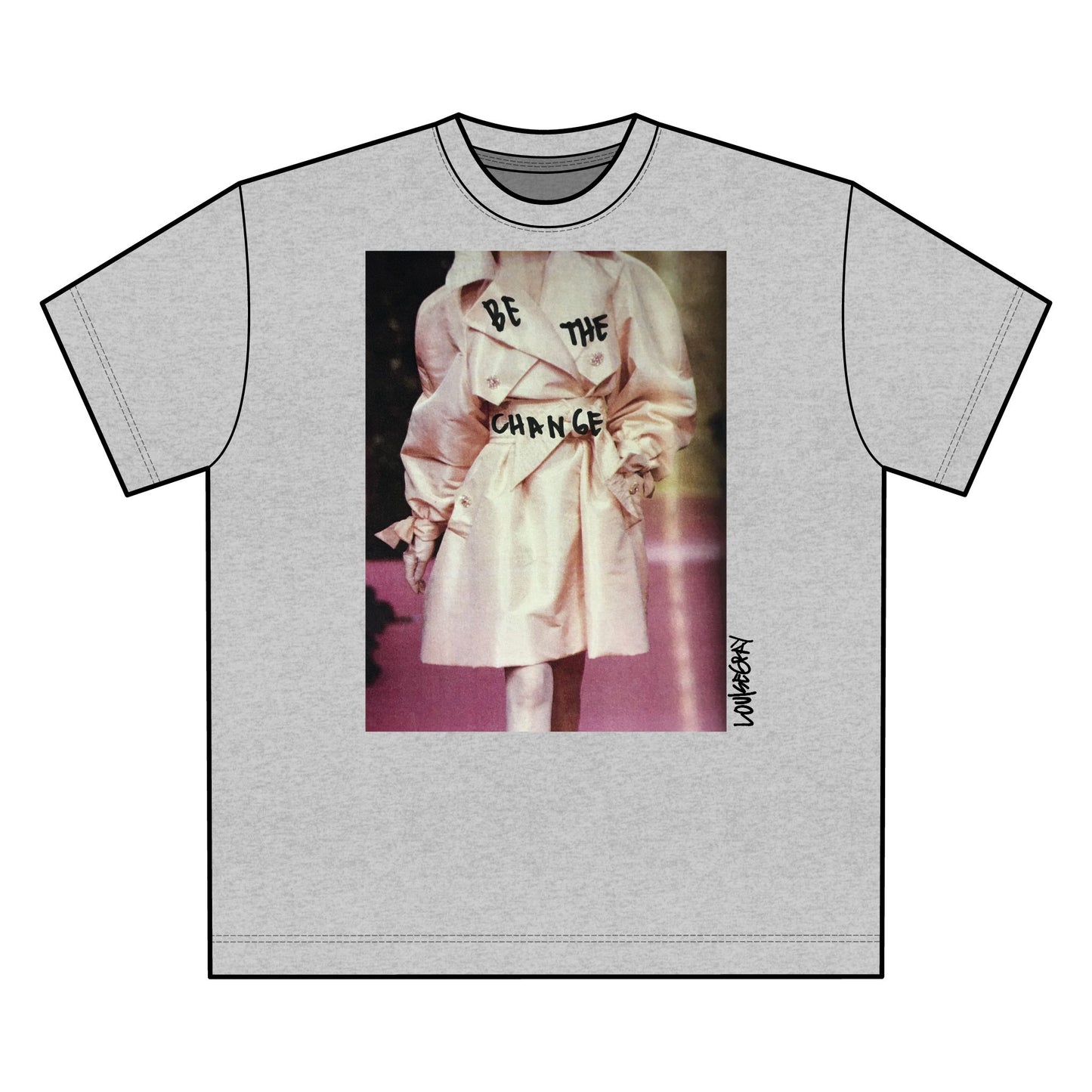 Be The Change T-Shirt
