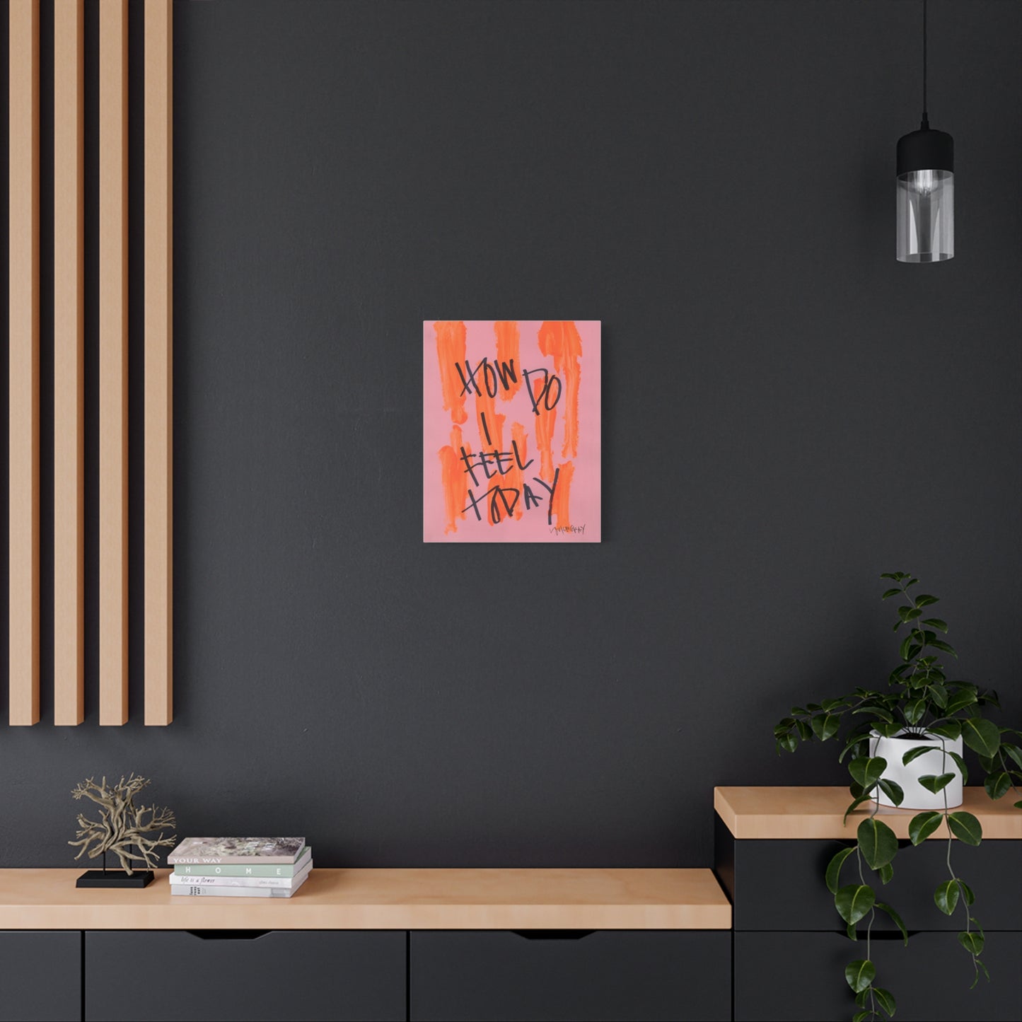 'How Do I Feel Today' Canvas Print