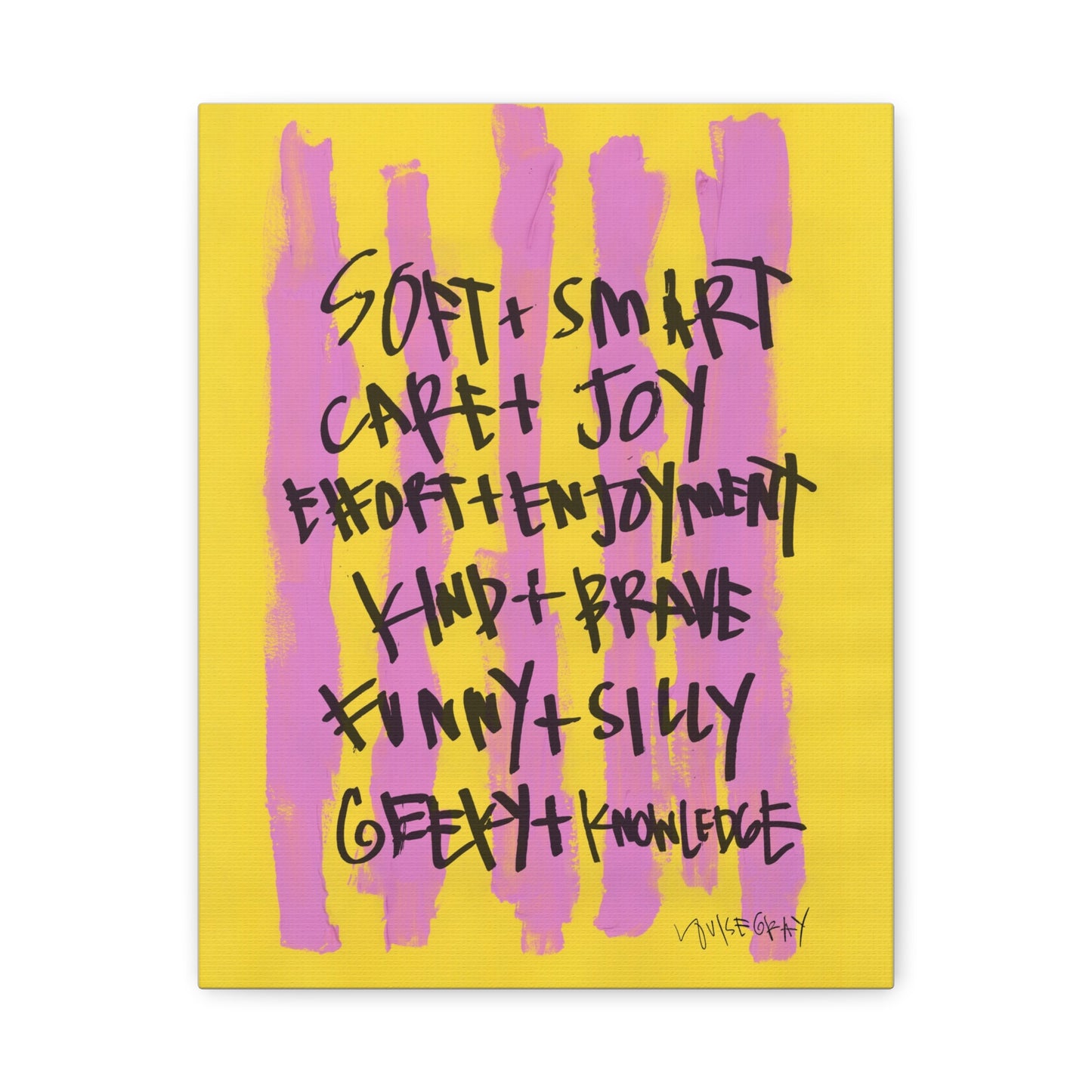 'Soft and Smart' Canvas Print