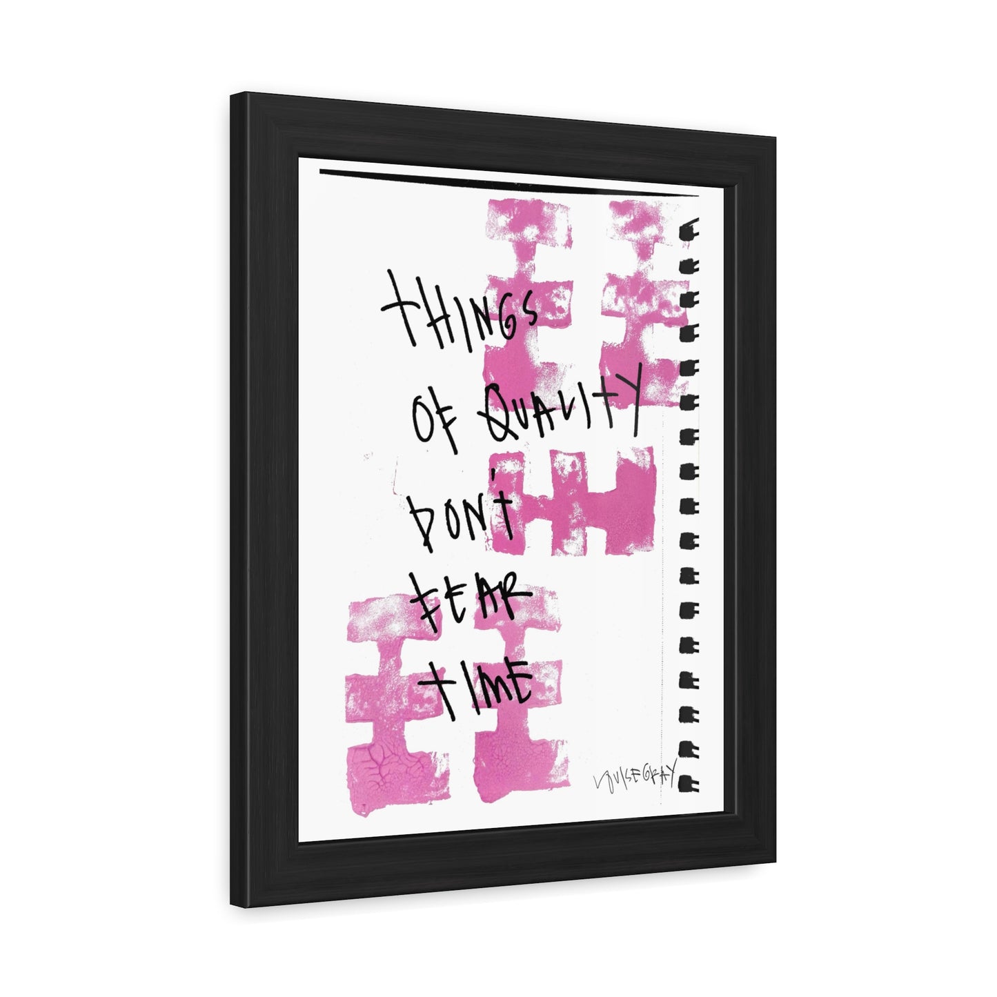 “Things Of Quality Don’t Fear Time” Framed Poster